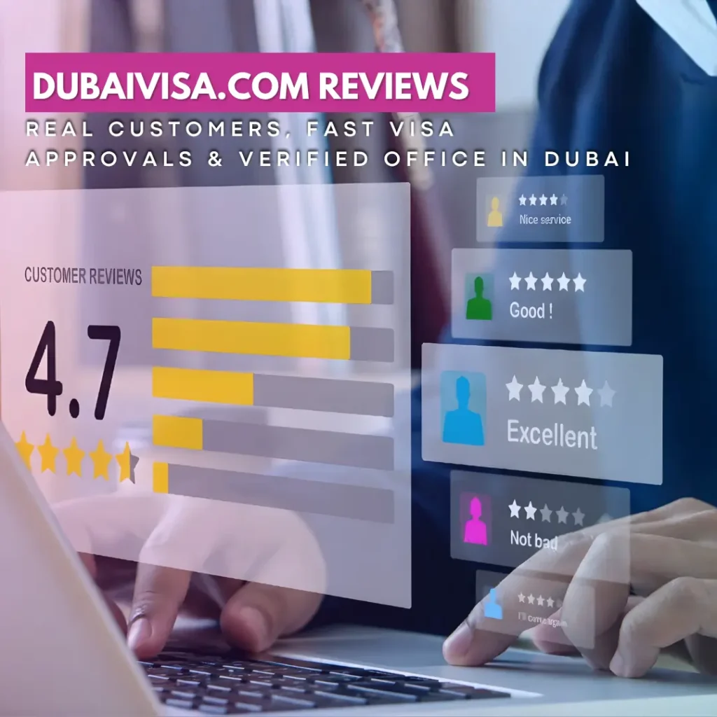 DubaiVisa.com Reviews: Real Travelers, Real Approvals, Real Trust
