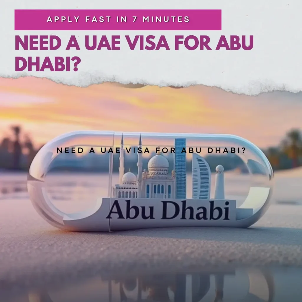 Need a UAE Visa for Abu Dhabi? Apply in Minutes