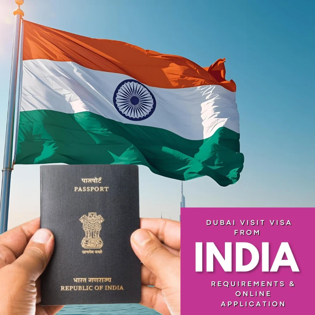 Dubai Visit Visa from India – Requirements & Online Application
