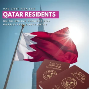 UAE Visit Visa for Qatar Residents Quick Online Process for HassleFree Dubai Entry UAE Visit Visa for Qatar Residents Quick Online Process for Hassle Free Dubai Entry