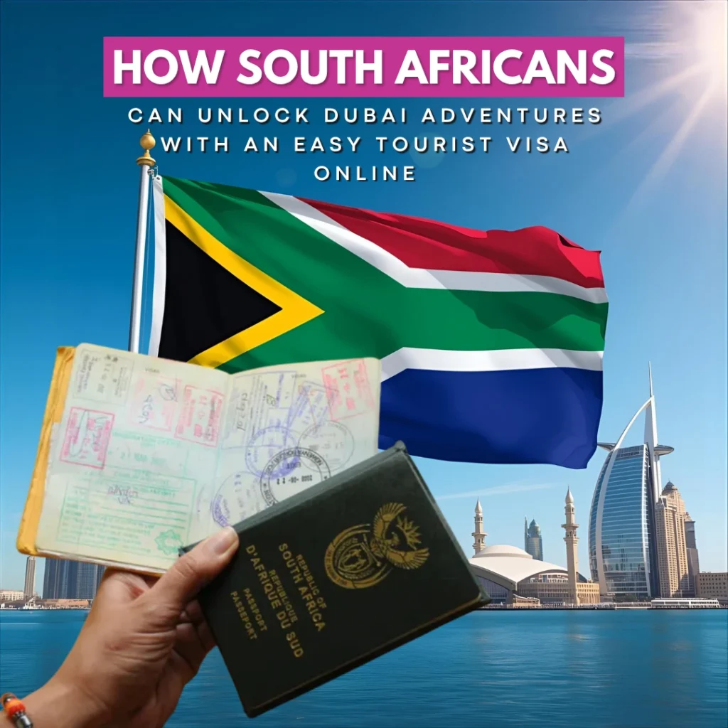 Dubai Visa for South Africans - Blog - Featured Image Shows the South Africa Flag & Passport.