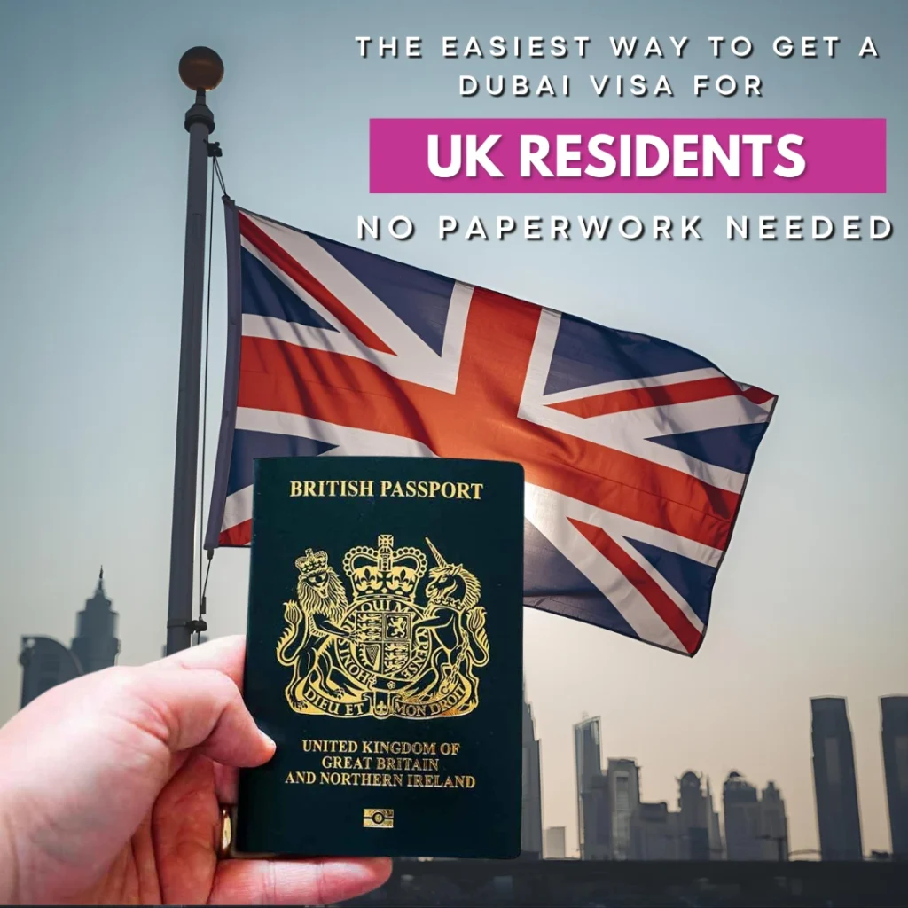 The Easiest Way to Get a Dubai UAE Visa for UK Residents – No Paperwork Needed