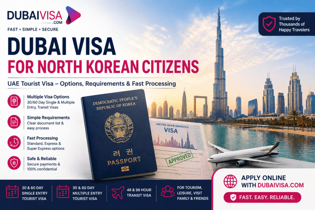 Dubai Visa for North Korean Citizens