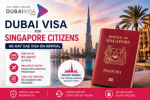 Dubai Visa for Singapore Citizens featured image with Singapore passport, Dubai skyline, 90-day UAE visa on arrival and DubaiVisa.com branding.