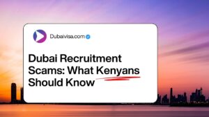 Dubai Recruitment Scams for Kenyans