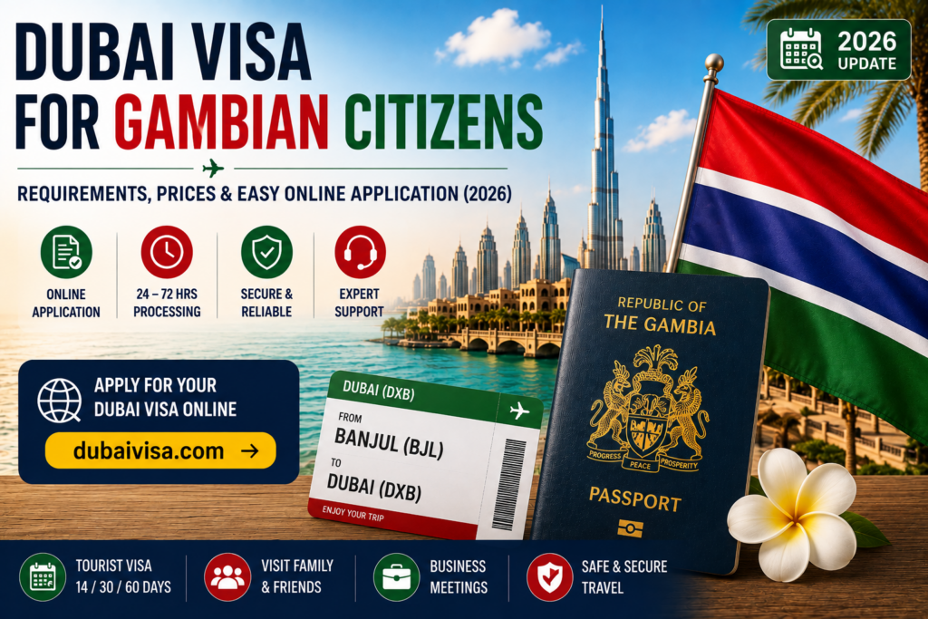 Dubai visa Gambia online 3 Dubai Visa Guide for Gambian Citizens