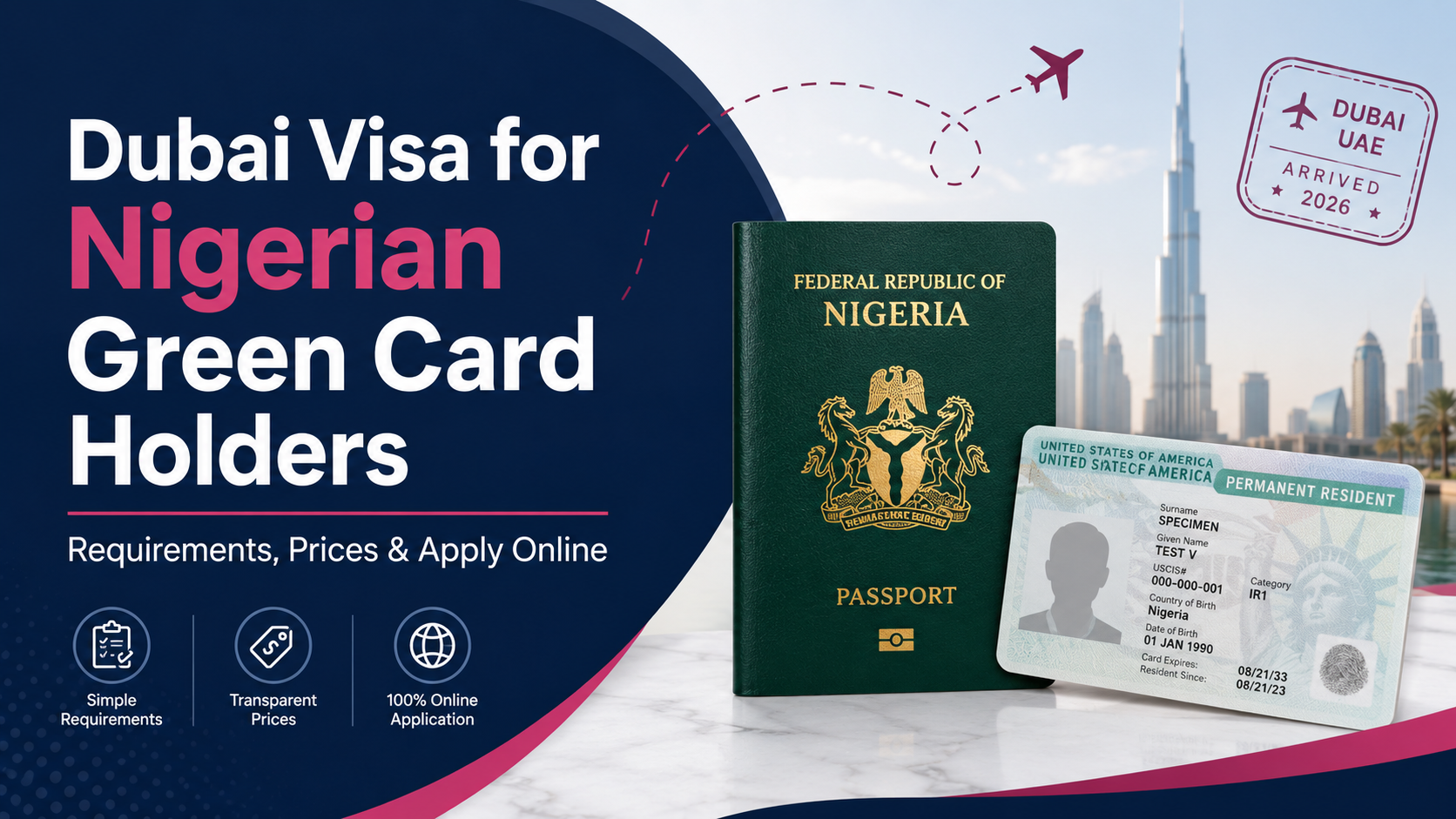 Dubai Visa Guide for Nigerian Green Card Holders