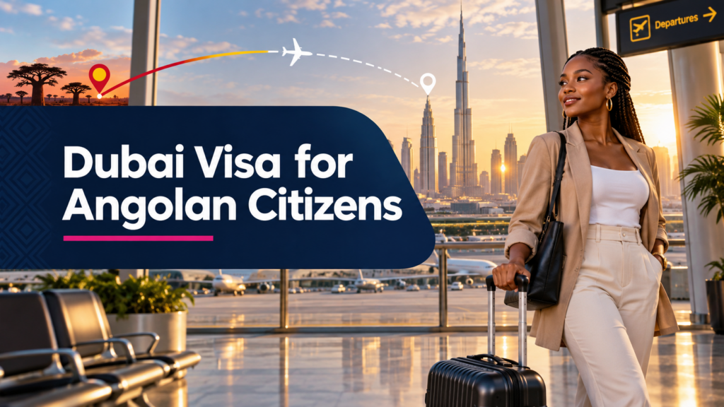Angolan traveller applying for a Dubai visa from Angola