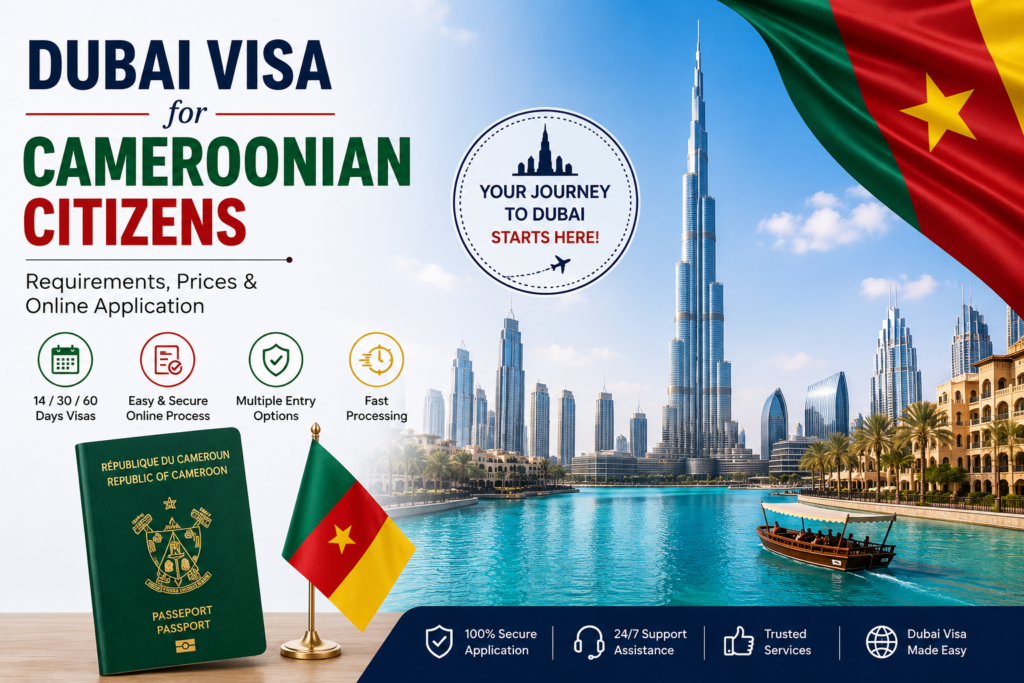 Dubai Visa for Cameroonian Citizens – Requirements, Prices 5 Dubai Visa for Cameroonian Citizens.webp