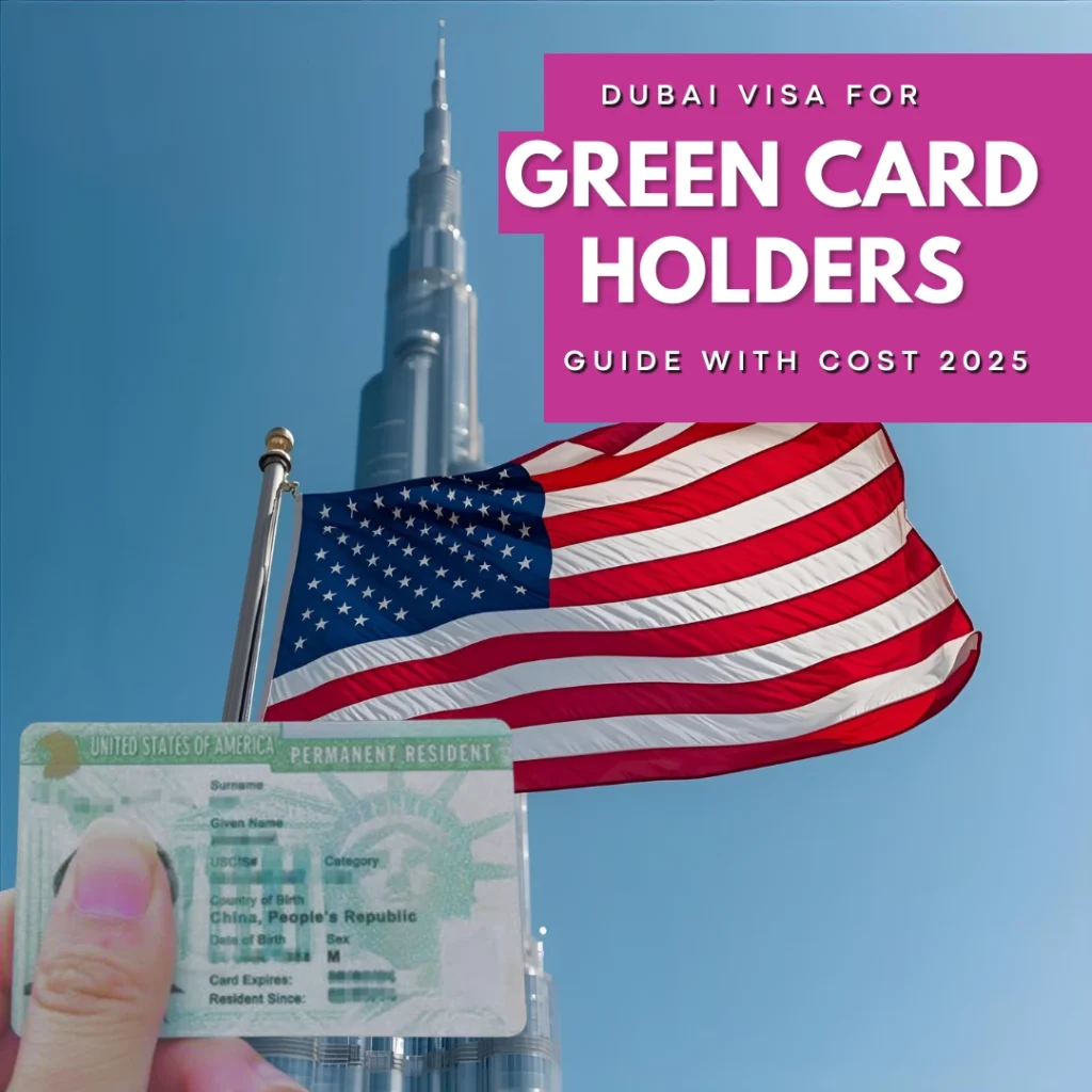 Dubai-Visa-for-Green-Card-Holders