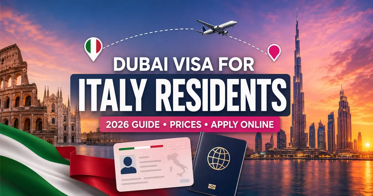 Dubai Visa for Italy Residents 2026 online UAE visa application guide