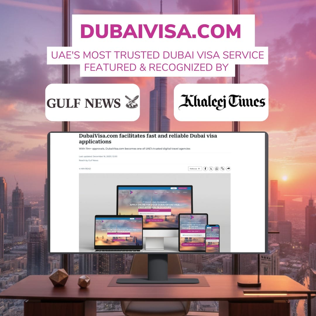 Dubai visa com featured in khaleej times - gulf news