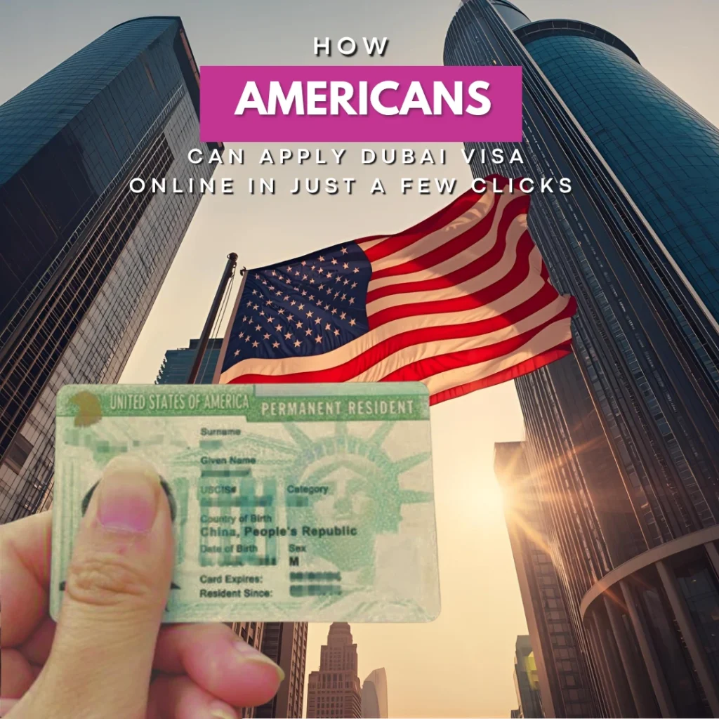 How-Americans-Can-Apply-Dubai-Visa-Online-in-Just-a-Few-Clicks