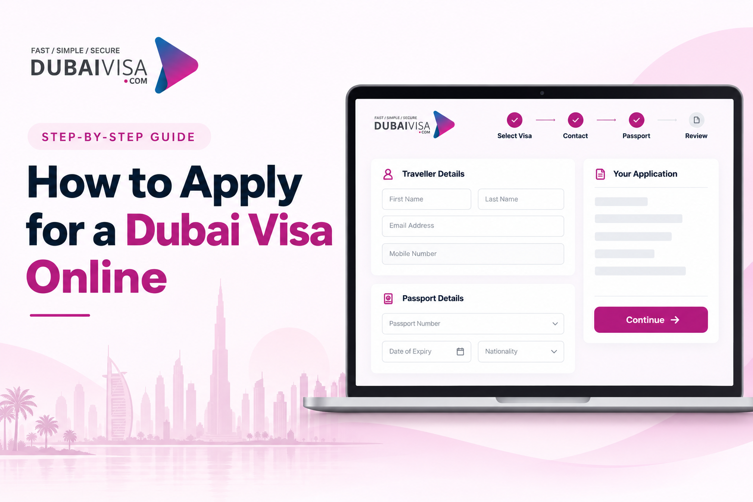 How to apply for a Dubai visa online using the step-by-step DubaiVisa.com application form