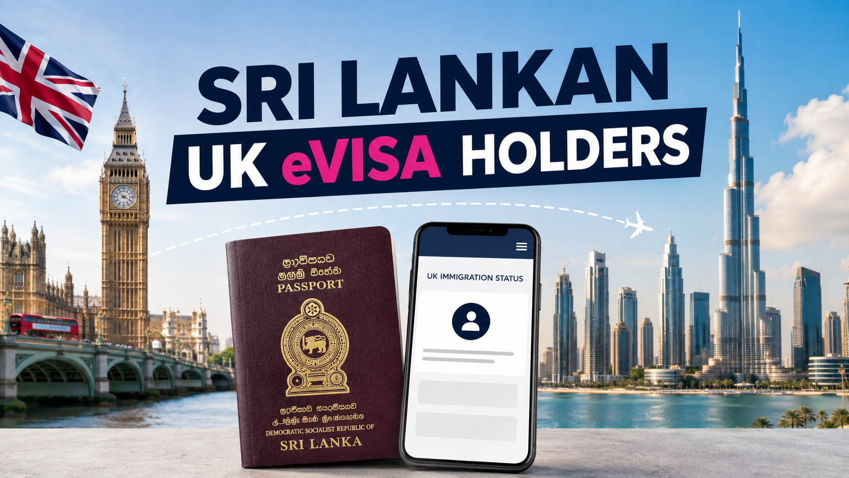 Dubai visa for Sri Lankan UK eVisa holders